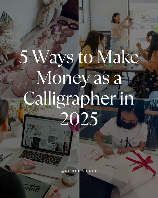5 Ways to Make Money as a Calligrapher in 2025